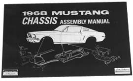  1964-1965, 1967-1970, 1973 MUSTANG CHASSIS ASSEMBLY MANUALS