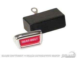 1964-1973 MUSTANG  Mustang Seat Belt Reminder Light (Stick-on)